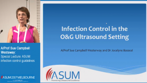 Special lecture: ASUM Infection control guidelines - A/Prof Sue Campbell Westerway