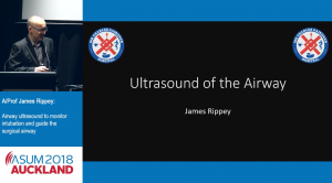 Airway ultrasound to monitor intubation and guide the surgical airway - A/Prof James Rippey