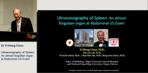 Sonography of splenic tumors: The almost forgotten organ in abdominal US examination - Dr Yi-Hong Chou
