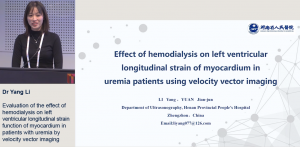 Evaluation of the effect of hemodialysis on left ventricular longitudinal strain function of myocardium in patients with uremia by velocity vector imaging - Dr Yang Li