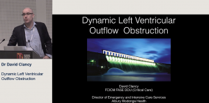Dynamic left ventricular outflow obstruction - Dr David Clancy