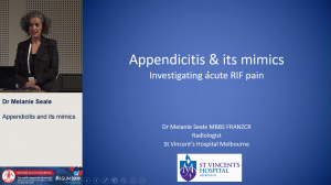 Appendicitis and its mimics - Dr Melanie Searle