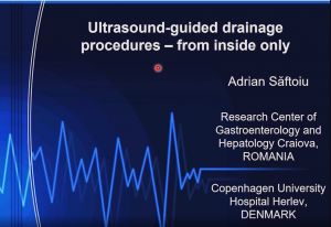 Interventional ultrasound for drainage of pancreatic fluid collections: External or internal? - Prof Adrian Saftoiu