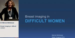 Breast imaging in difficult women - Dr Merran McKessar