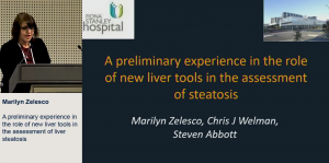 A preliminary experience in the role of new liver tools in the assessment of liver steatosis - Marilyn Zelesco