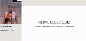 Nerve Block Quiz - Dr Kylie Baker