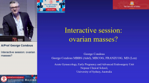 Ovarian Masses - A/Prof George Condous