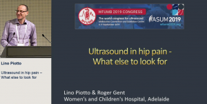 Hip US in hip pain – What else to look for - Lino Piotto